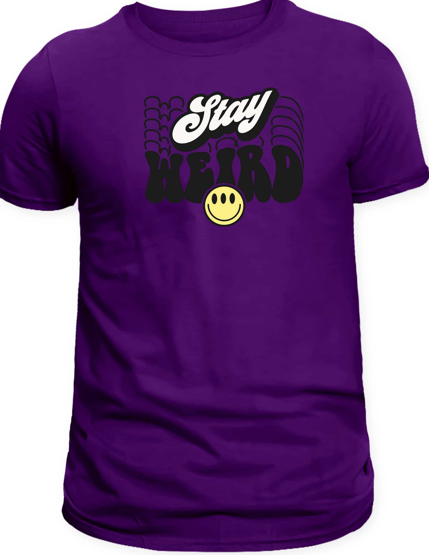 Stay Weird T-Shirt
