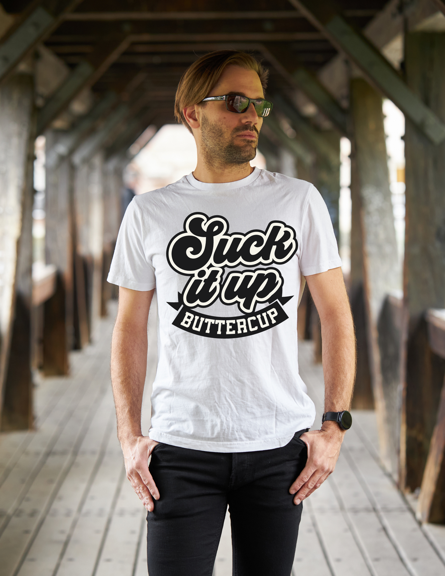 Suck It Up Buttercup T-Shirt