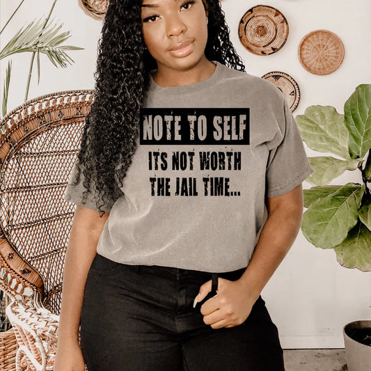 Note To Self T-Shirt