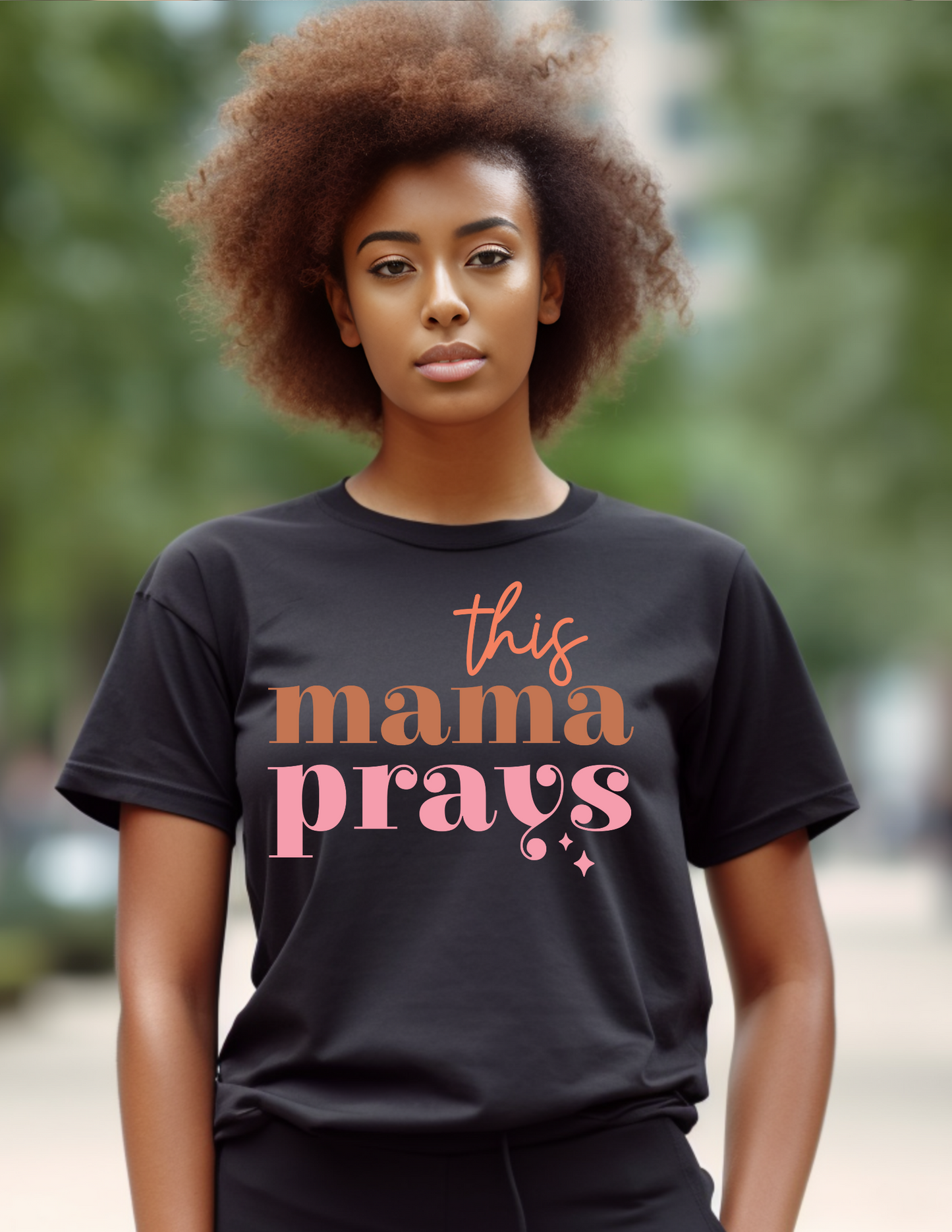 This Mama Prays T-Shirt